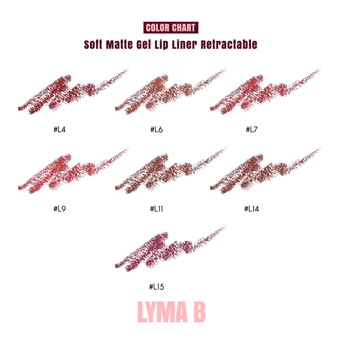 Crayon à lèvre liner Gel    LYMA B